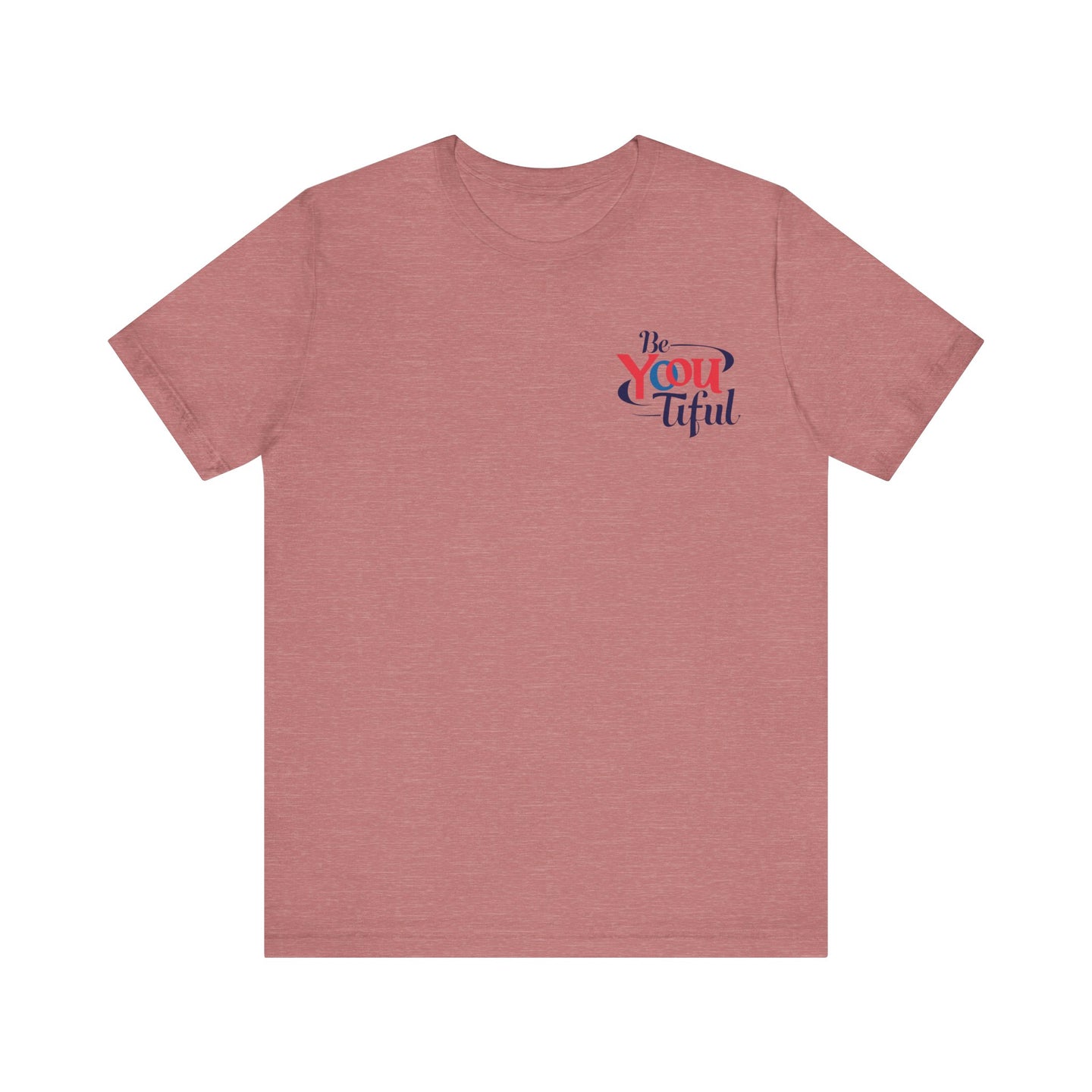 Be YOU Tiful Tee